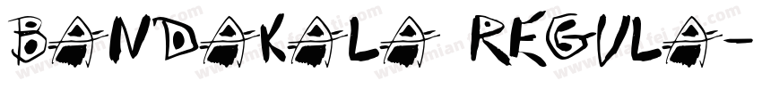 Bandakala Regula字体转换